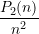 \displaystyle \frac{P_2(n)}{n^2}