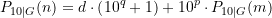 \begin{equation*} P_{10\vert G}(n) = d \cdot \left(10^q + 1\right) + 10^p \cdot P_{10\vert G}(m) \end{equation*}