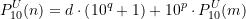 \begin{equation*} P_{10}^{U}(n) = d \cdot \left(10^q + 1\right) + 10^p \cdot P_{10}^{U}(m) \end{equation*}