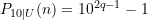 P_{10\vert U}(n) = 10^{2q-1} - 1