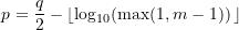 \begin{equation*} p = \frac{q}{2} - \left\lfloor \log_{10}(\max(1,m-1))}\right}\rfloor \end{equation*}
