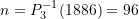 n = P_3^{-1}(1886) = 96