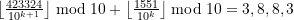 \left\lfloor\frac{423324}{10^{k+1}}\right\rfloor \bmod 10 + \left\lfloor\frac{1551}{10^{k}}\right\rfloor \bmod 10 = 3,8,8,3