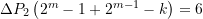 \Delta {{P}_{2}}\left( {{{2}^{m}}-1+{{2}^{{m-1}}}-k} \right)=6