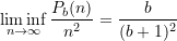 \begin{equation*} \liminf_{n \rightarrow \infty} \frac{P_b(n)}{n^2} = \frac{b}{(b+1)^2} \end{equation*}
