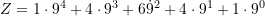 Z = 1\cdot 9^4 + 4\cdot 9^3 + 6\dot 9^2 + 4\cdot 9^1 + 1\cdot 9^0
