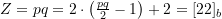 Z = pq = 2\cdot \left(\frac{pq}{2} - 1\right) + 2 = [22]_b