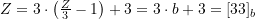 Z = 3\cdot \left(\frac{Z}{3} - 1\right) + 3 = 3\cdot b + 3 = [33]_b