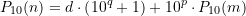 \begin{equation*} P_{10}(n) = d \cdot \left(10^q + 1\right) + 10^p \cdot P_{10}(m) \end{equation*}
