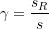 \gamma = \dfrac{s_R}{s} 
