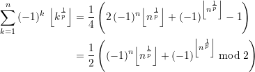 \begin{equation*} \begin{split} \sum\limits_{k=1}^{n}{(-1)^k\,\left \lfloor {k^\frac{1}{p}} \right\rfloor} &= \frac{1}{4} \left( 2 \,(-1)^n {\left\lfloor {n^\frac{1}{p}} \right\rfloor} + {(-1)^{\left\lfloor {n^\frac{1}{p}} \right\rfloor} - 1} \right) \\ &= \frac{1}{2} \left( (-1)^n {\left\lfloor {n^\frac{1}{p}} \right\rfloor} + {(-1)^{\left\lfloor {n^\frac{1}{p}} \right\rfloor}}\bmod {2} \right) \end{split} \end{equation*}
