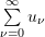 \sum \limits_{\nu = 0}^{\infty}{u_{\nu}}
