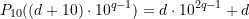 \begin{equation*} P_{10}((d+10) \cdot 10^{q-1}) = d \cdot 10^{2q-1} + d \end{equation*}