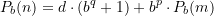\begin{equation*} P_{b}(n) = d \cdot \left(b^q + 1\right) + b^p \cdot P_{b}(m) \end{equation*}
